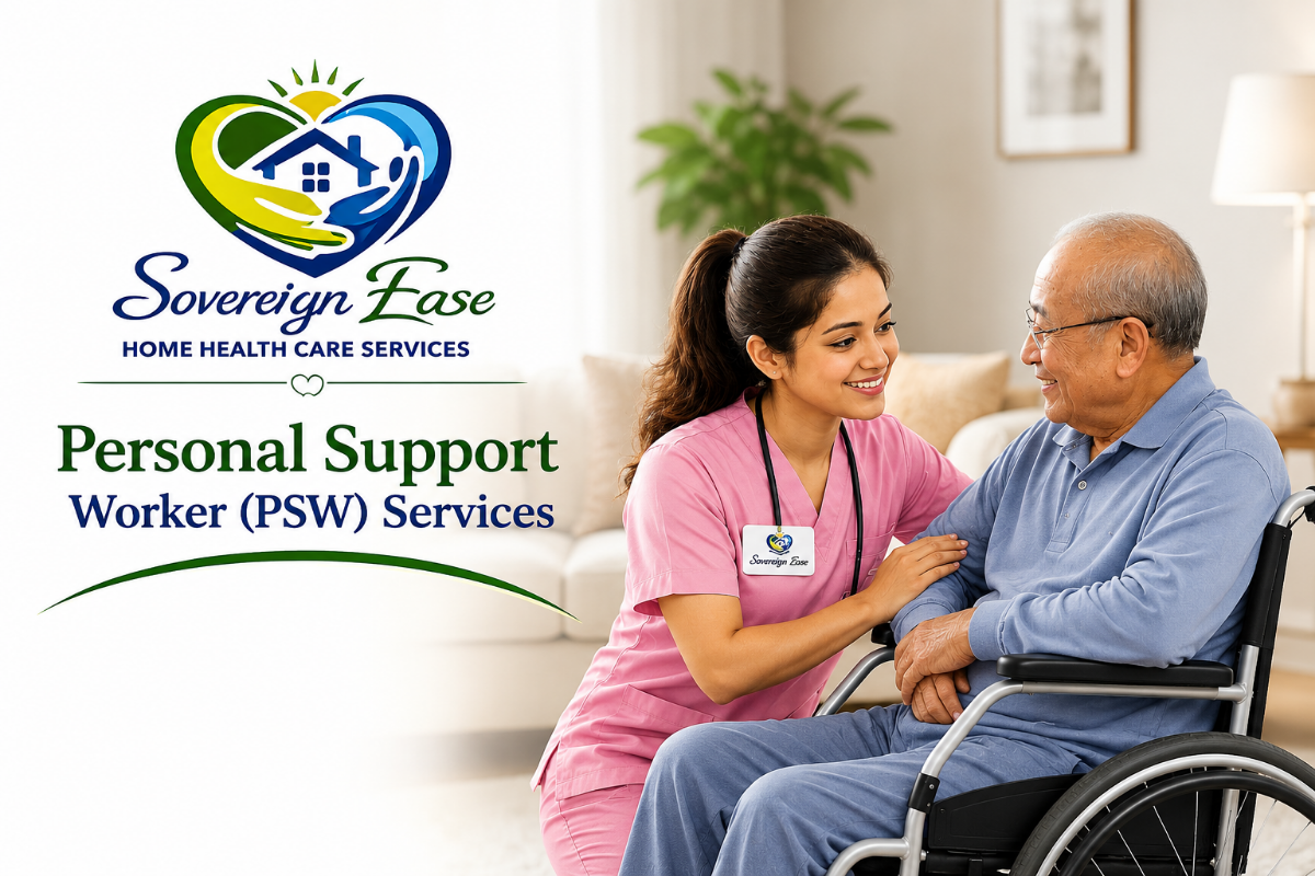 Personal Support Worker (PSW) Services - Compassionate support